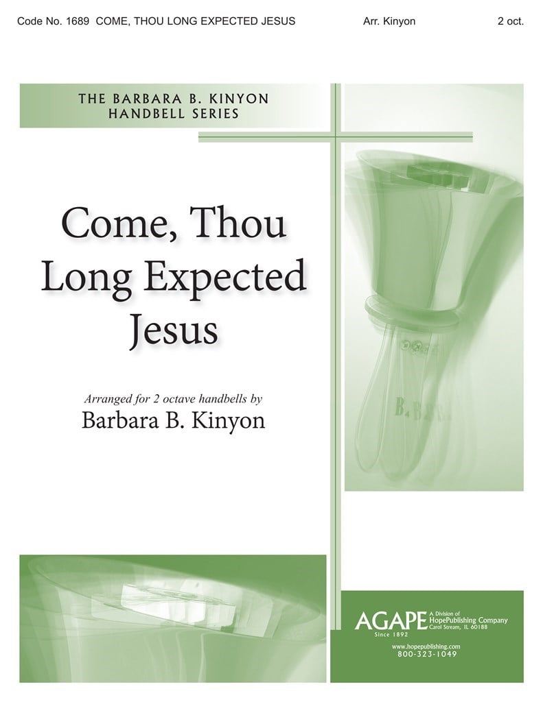 Come, Thou Long-Expected Jesus